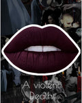 Radioactive Unicorn A Violent Death Goth Cherry Black Liquid Lipstick