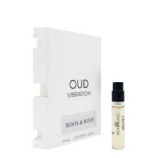 official perfume sample of Roos & Roos Oud Vibration 2ml 0.06 oz. perfume tester