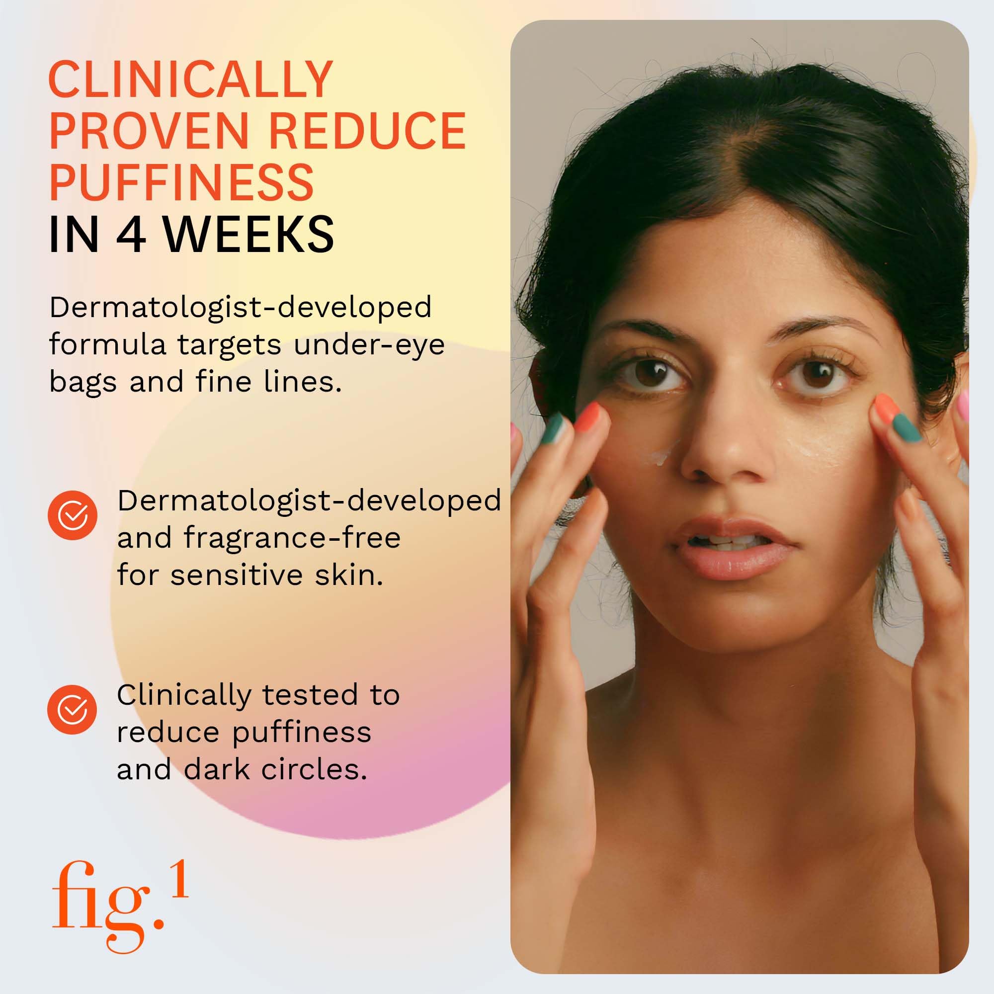 Fig.1 Vitamin C Eye Cream for Dark Circles — Anti-Aging Under Eye Moisturizer