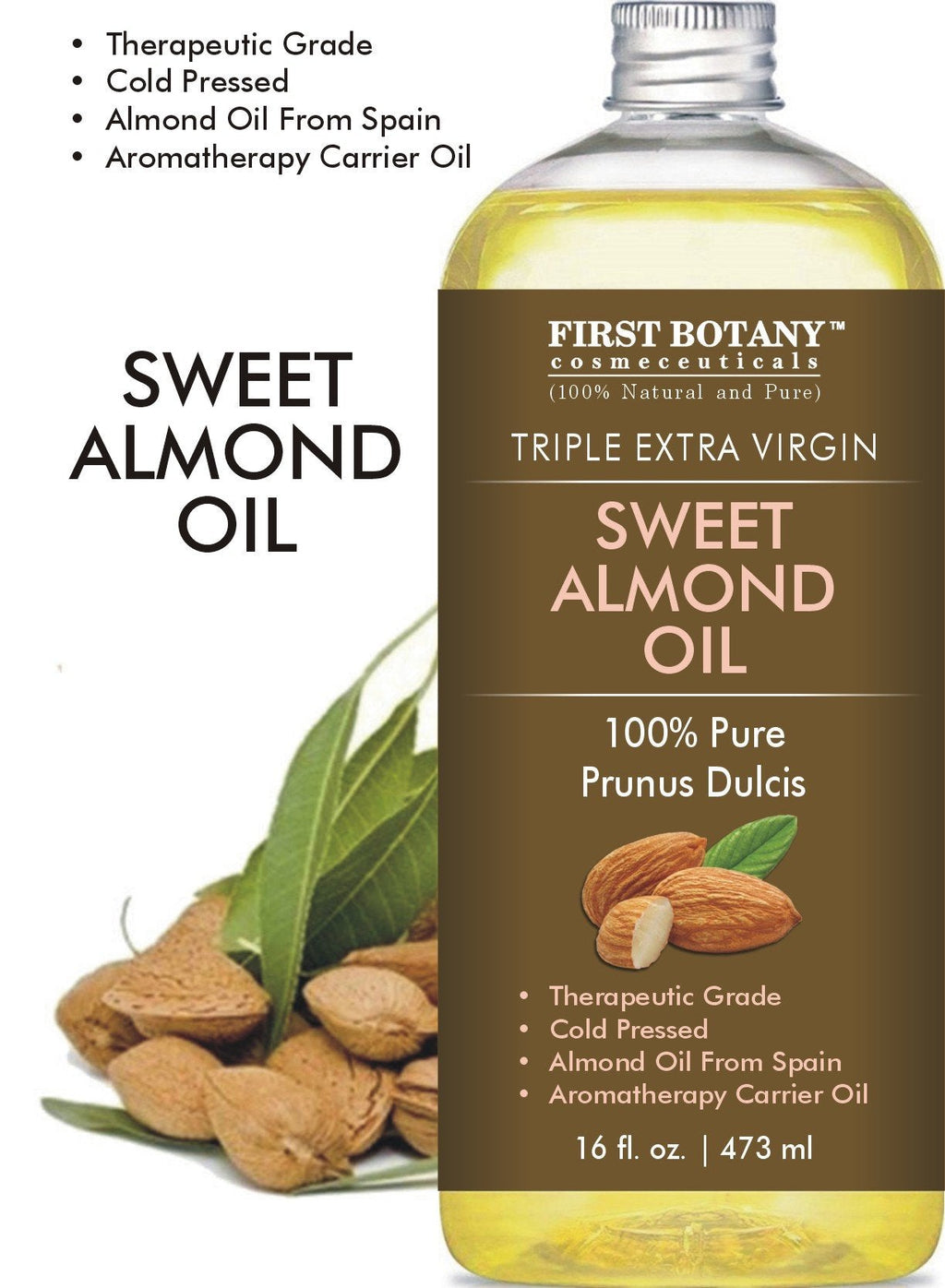 First Botany Cosmeceuticals Cold Pressed Sweet Almond Oil – 100% Pure & Natural, 16 oz Pump, For Hair, Skin & Face