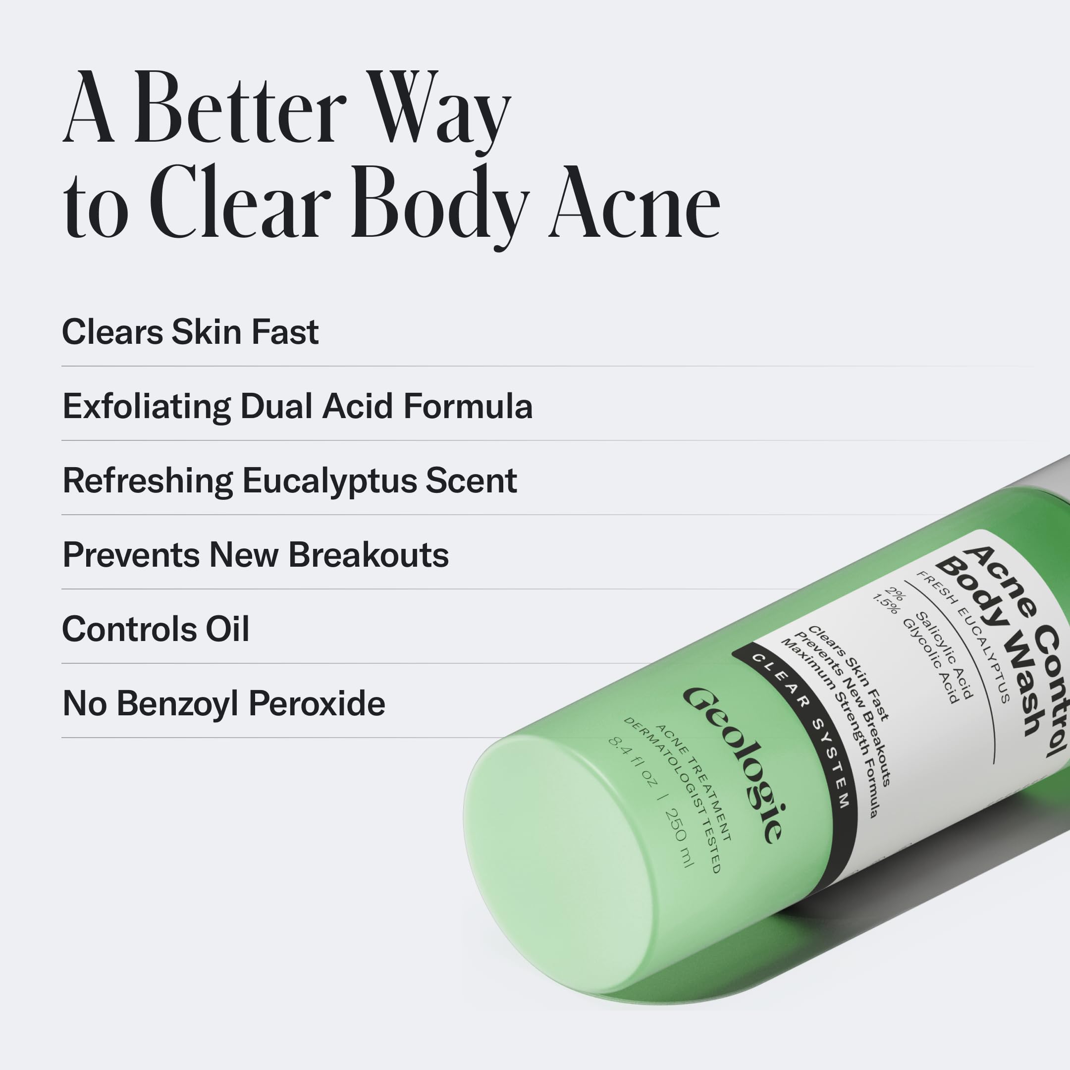 Geologie Acne Control Body Wash – Fresh Eucalyptus, 2% Salicylic + 1.5% Glycolic, 8.4 oz (No Benzoyl Peroxide)