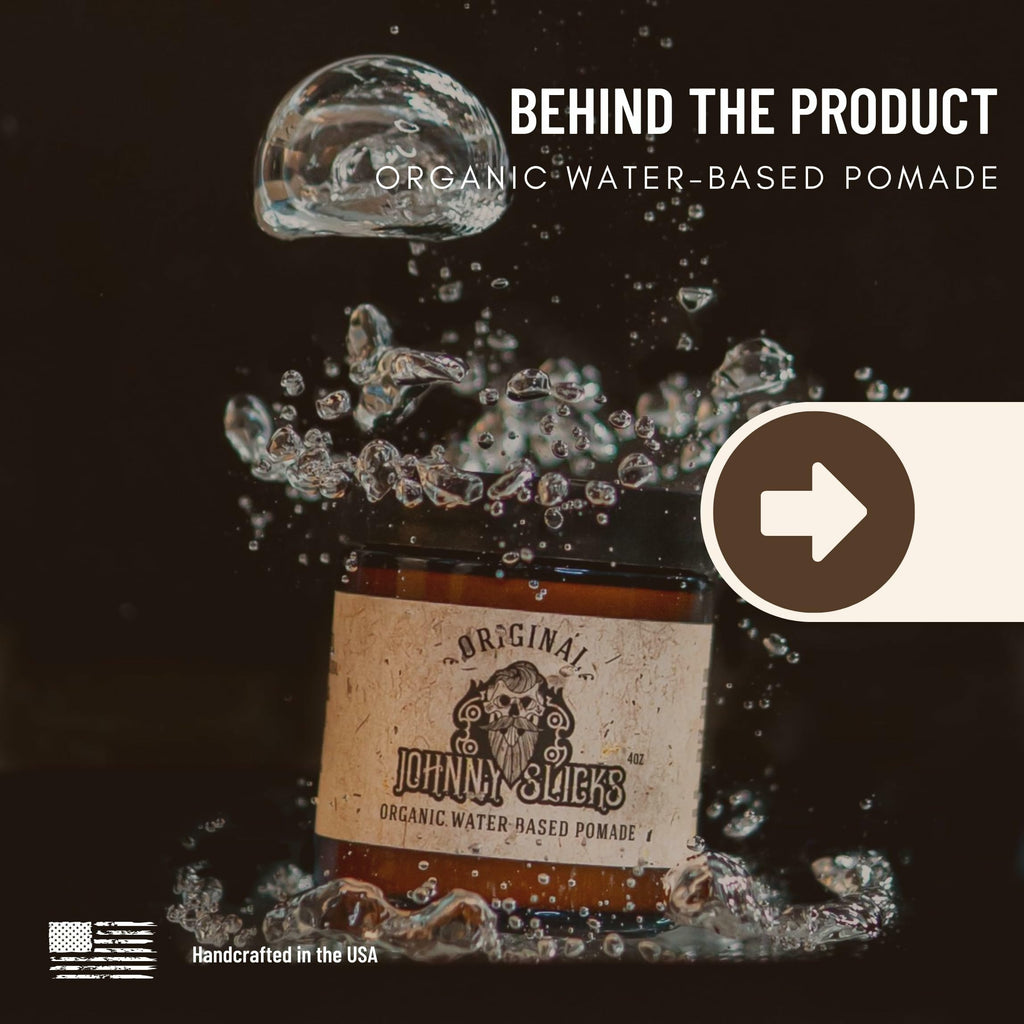 Johnny Slicks Water Based Pomade – Strong Hold, High Shine, All-Natural Styling for Men | US Made, Veteran-Owned