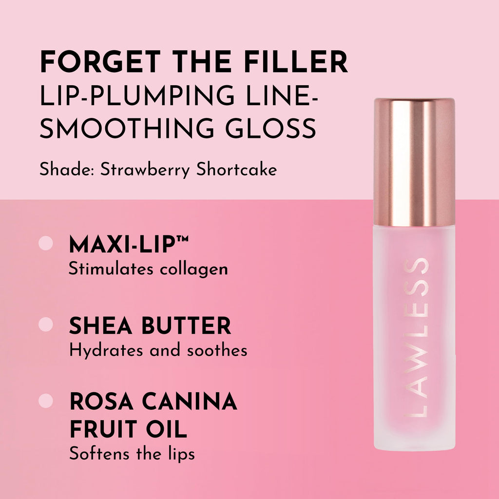 Lawless Forget the Filler Lip Plumping Gloss – Strawberry Shortcake | Hydration + High Shine