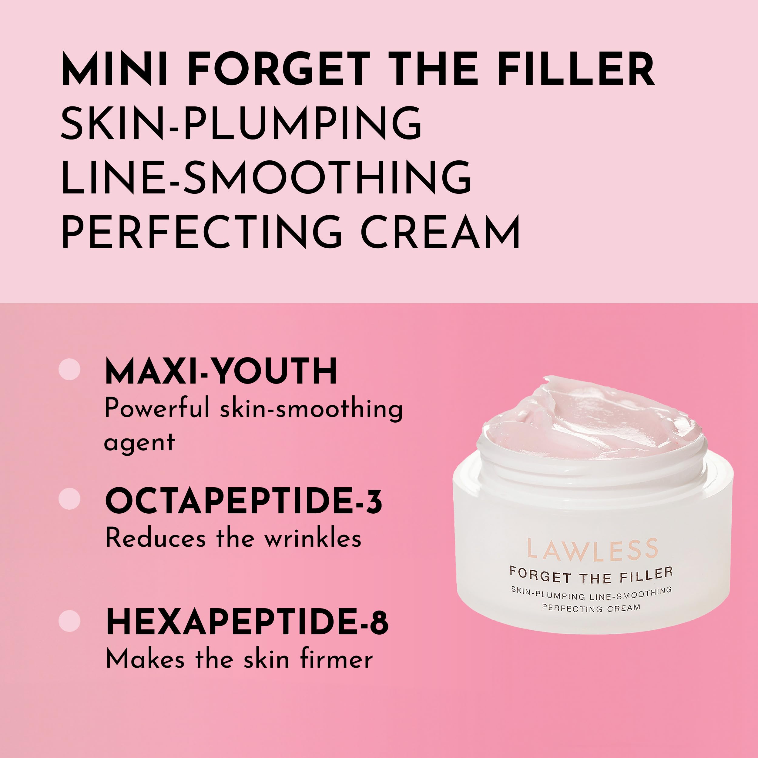 Lawless Mini Forget the Filler Skin-Plumping Cream – Prime, Plump & Smooth, Non-Acne Hydrating Moisturizer (0.5 oz)