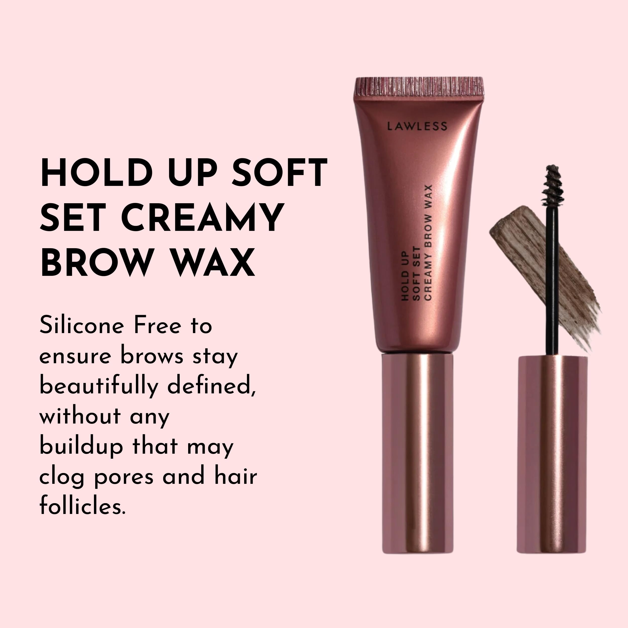 LAWLESS Hold Up Soft Set Brow Wax – Creamy, Flexible Tint for Light Medium Brown Brows (0.23 oz)