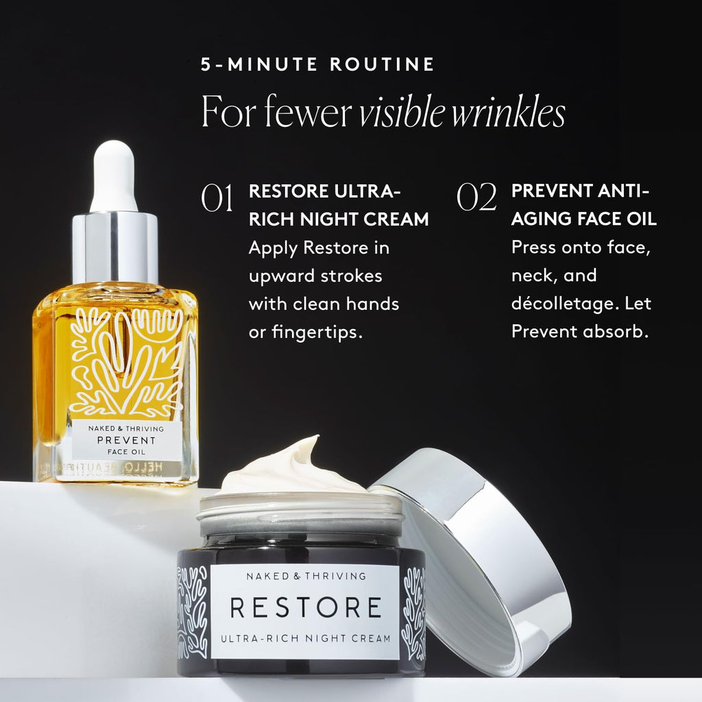 Naked & Thriving Advanced Anti-Aging Duo – Restore Ultra-Rich Night Cream + Prevent Anti-Aging Face Oil