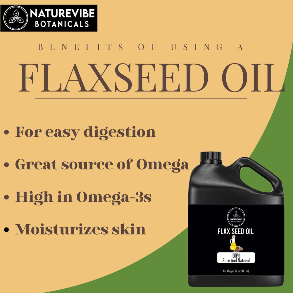 Naturevibe Botanicals Flaxseed Oil 32 oz – Pure & Natural for Skin & Hair