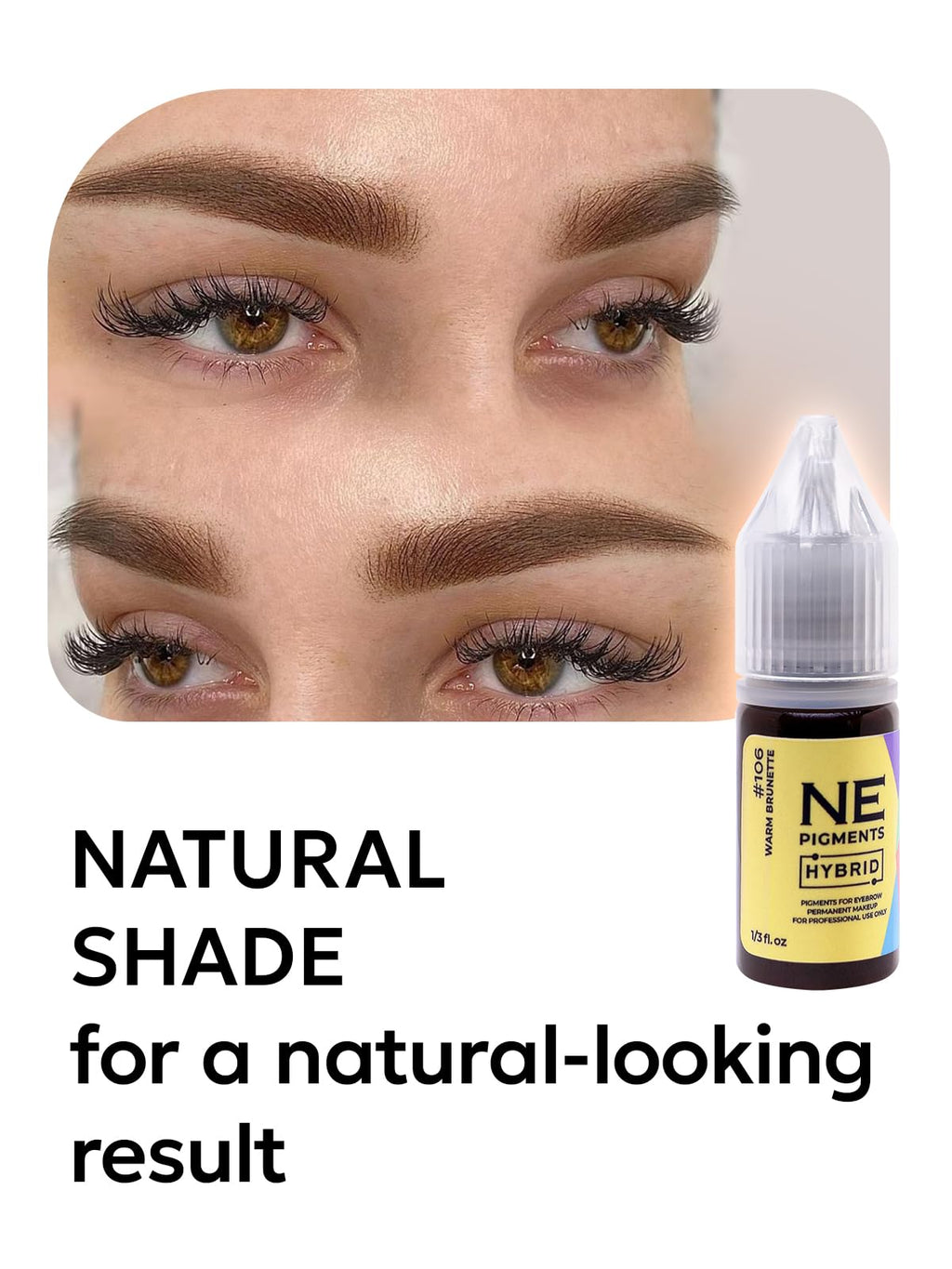 NE PIGMENTS #106 Warm Brunette by Elena Nechaeva – Microblading Ink for Subtle, Natural Brows