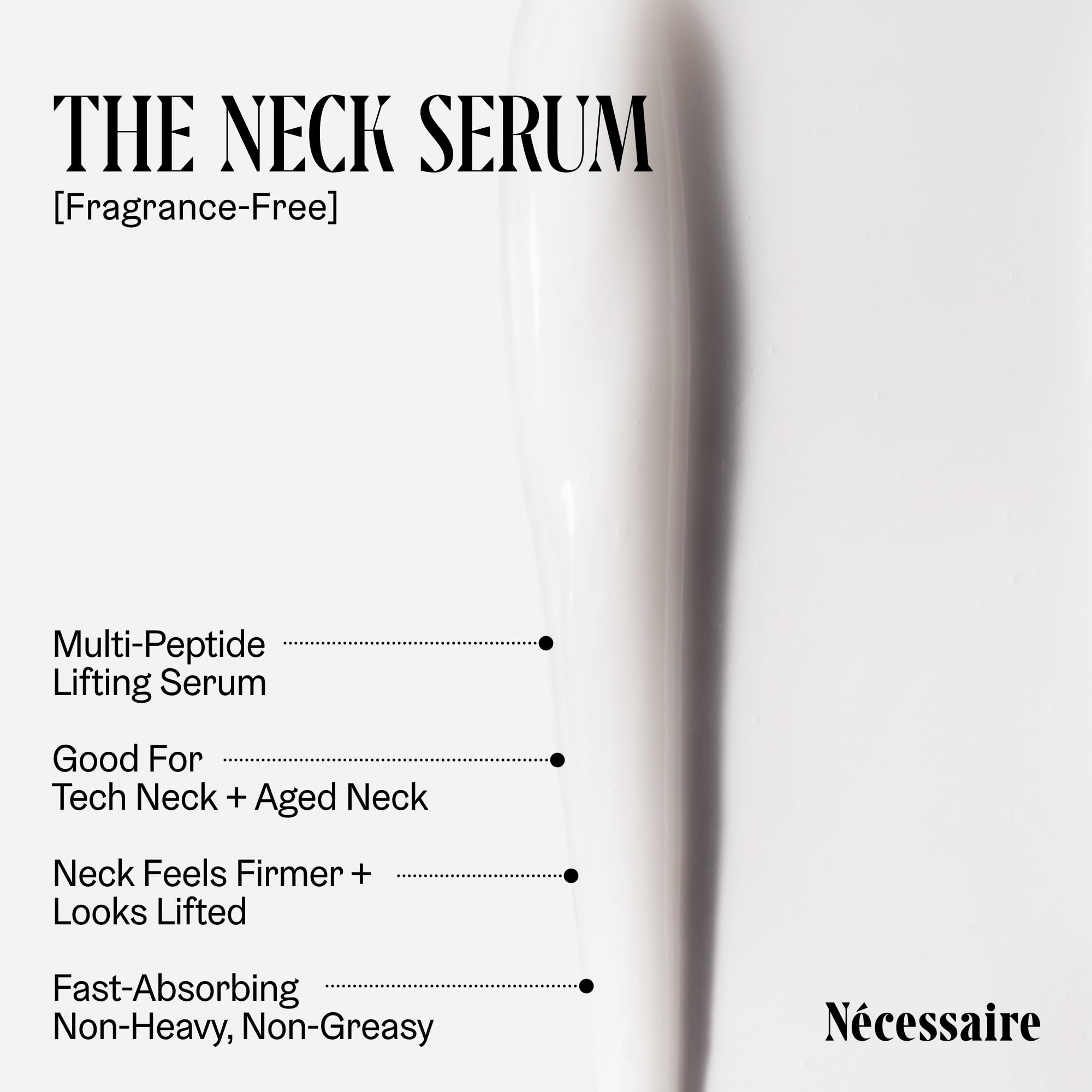 Nécessaire The Neck Serum – Fragrance-Free, 5 Peptides, Hypoallergenic, 50 ml