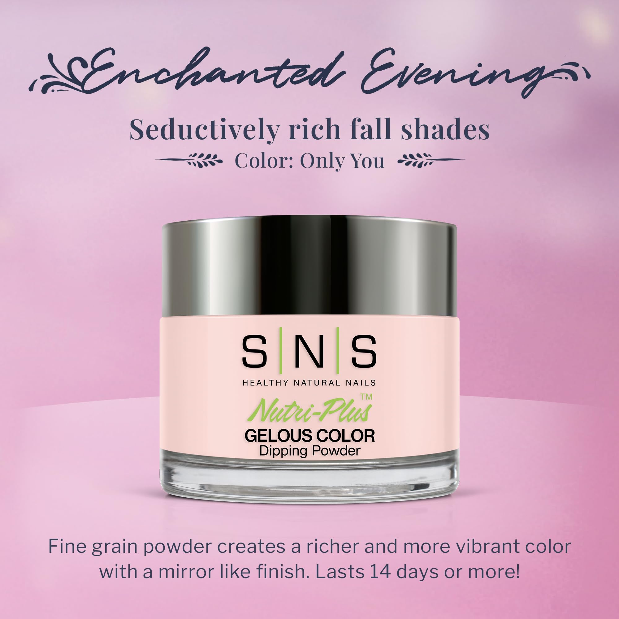 SNS Nail Dip Powder Only You Pink | 14-Day, Low-Odor, No UV Lamp | 1.5 oz
