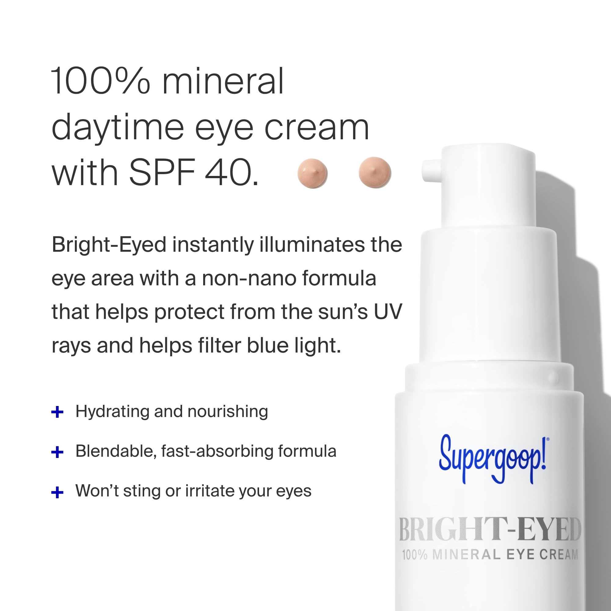 Supergoop! Bright-Eyed Mineral Eye Cream SPF 40 PA+++ — Hydrating & Illuminating Under-Eye Care