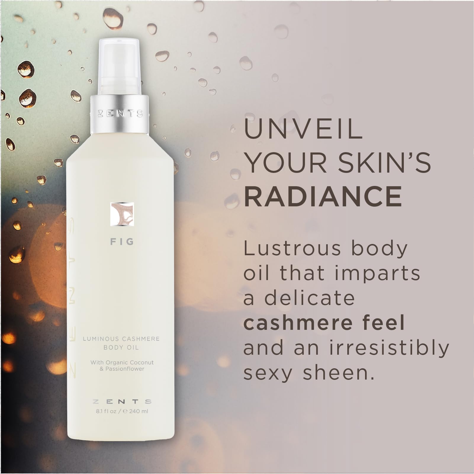 Zents Luminous Cashmere Body Oil – Fig Fragrance | Hydrating Oil with Vitamin E & Coconut Oil | 8 oz